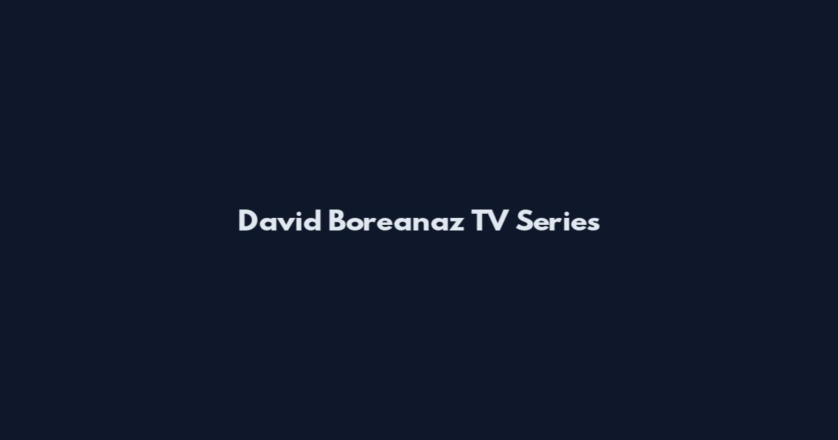David Boreanaz TV Series