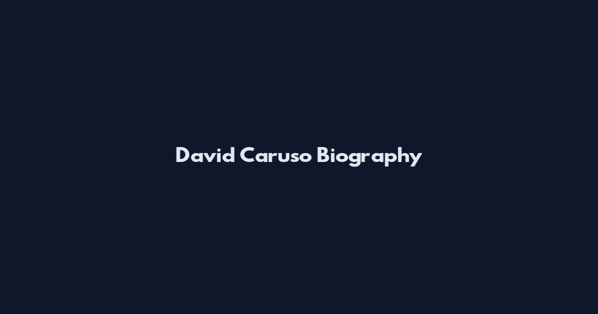 David Caruso Biography