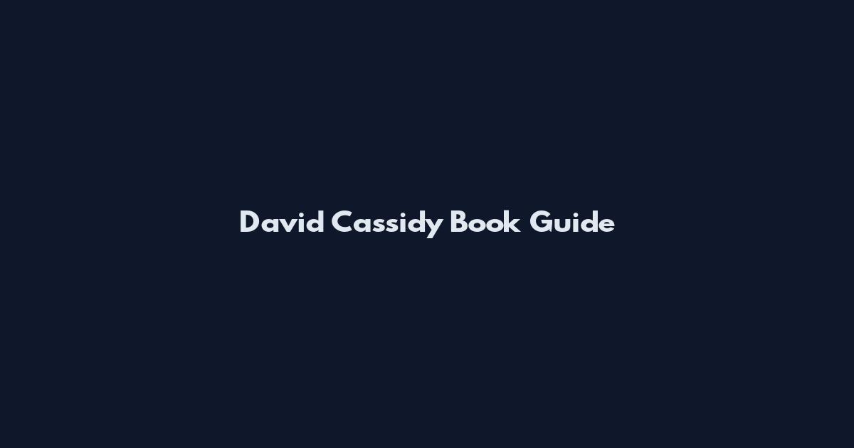 David Cassidy Book Guide