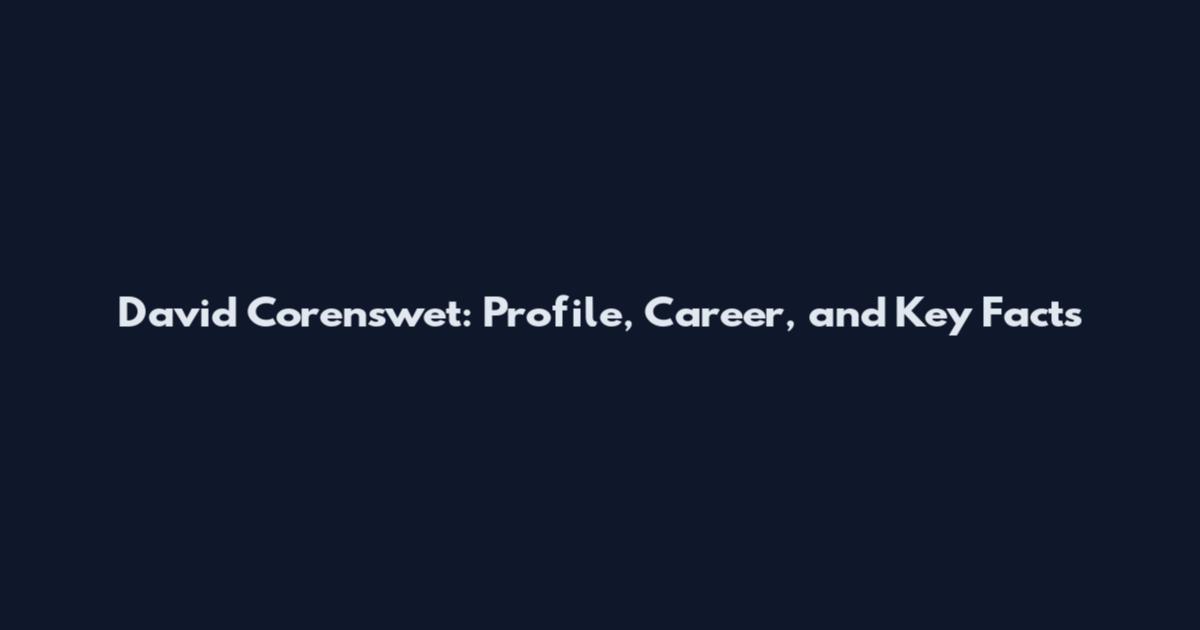 David Corenswet: Profile, Career, and Key Facts