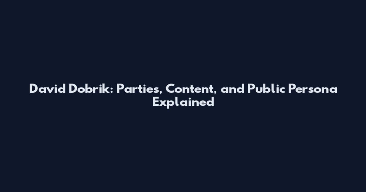 David Dobrik: Parties, Content, and Public Persona Explained