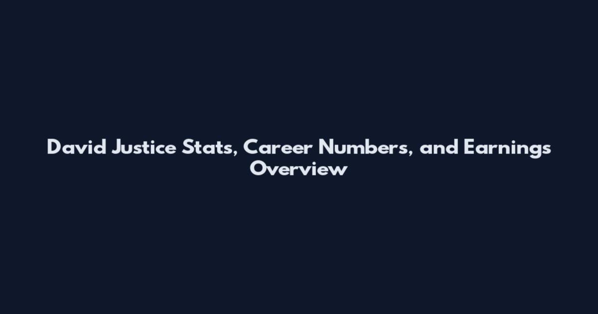 David Justice Stats, Career Numbers, and Earnings Overview