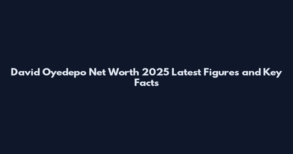 David Oyedepo Net Worth 2025 Latest Figures and Key Facts