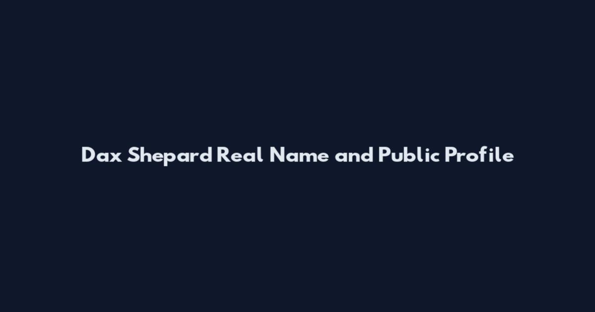 Dax Shepard Real Name and Public Profile