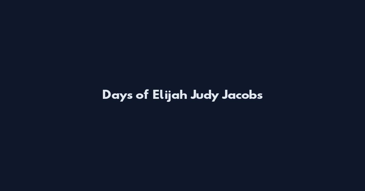 Days of Elijah Judy Jacobs
