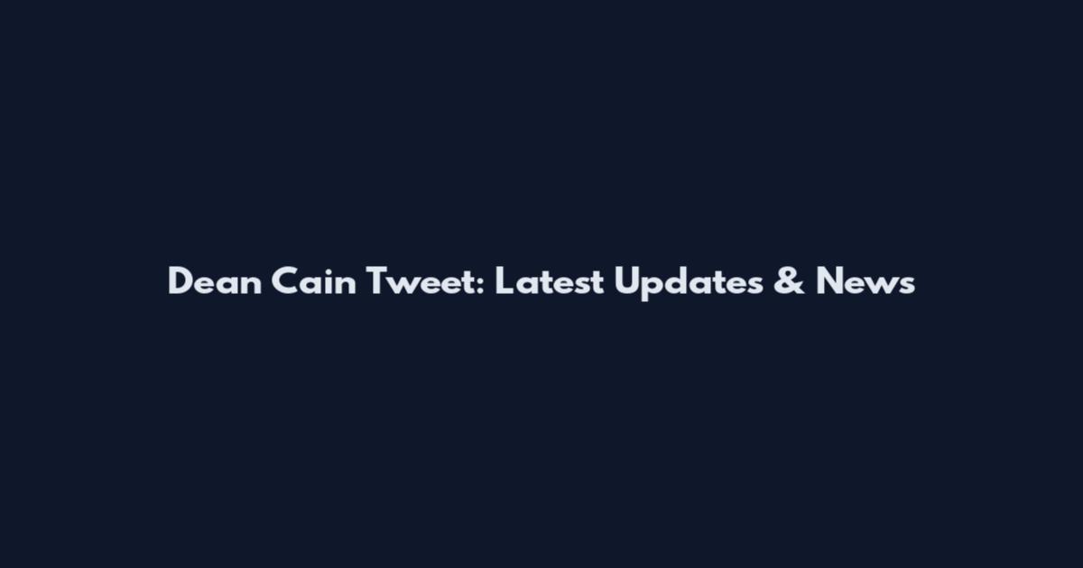 Dean Cain Tweet: Latest Updates & News