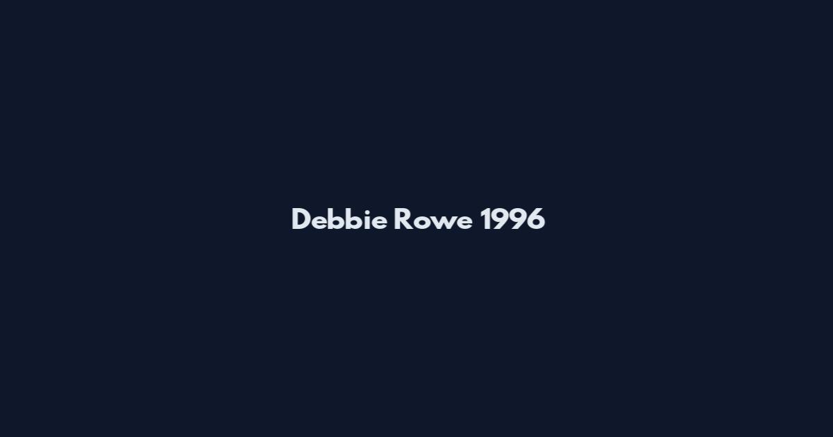 Debbie Rowe 1996