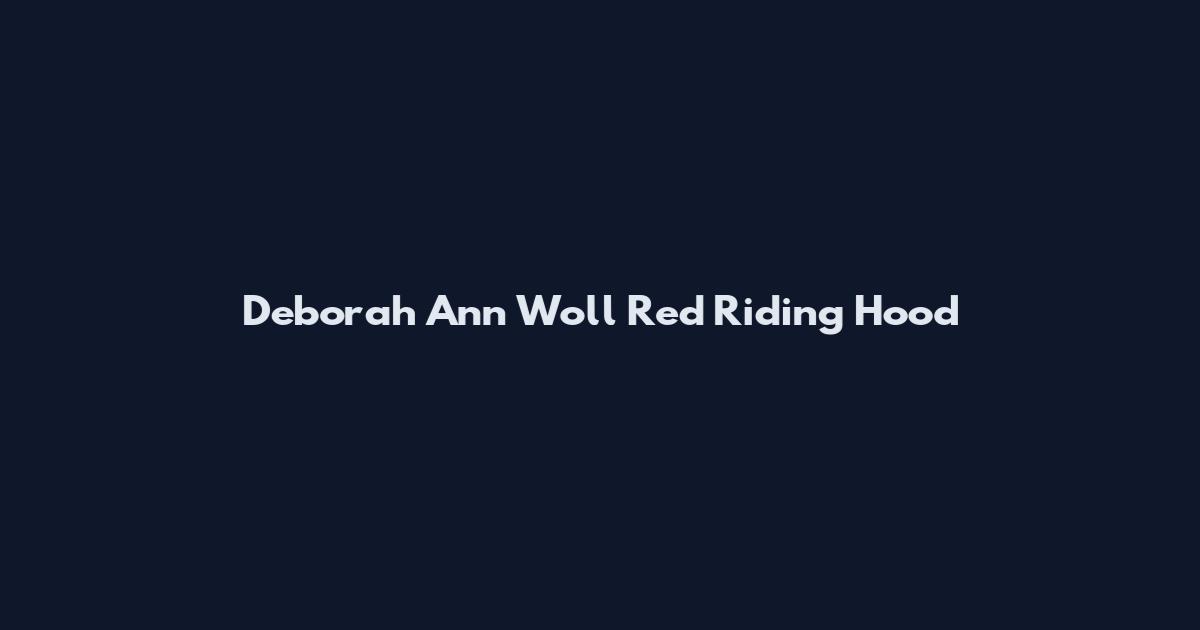 Deborah Ann Woll Red Riding Hood