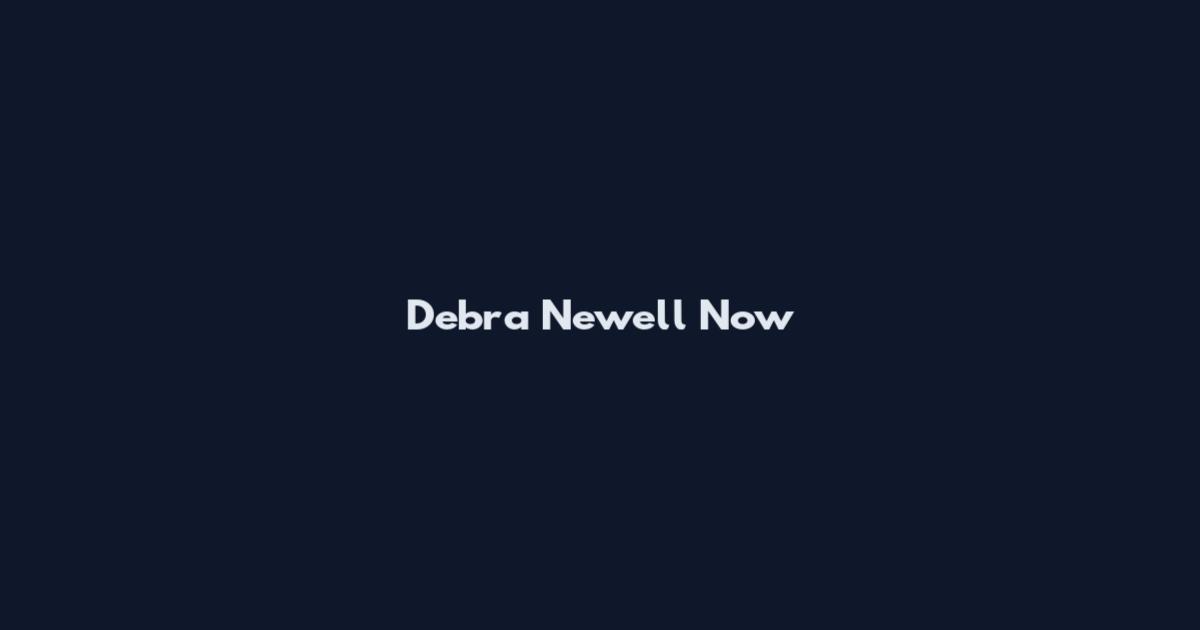 Debra Newell Now