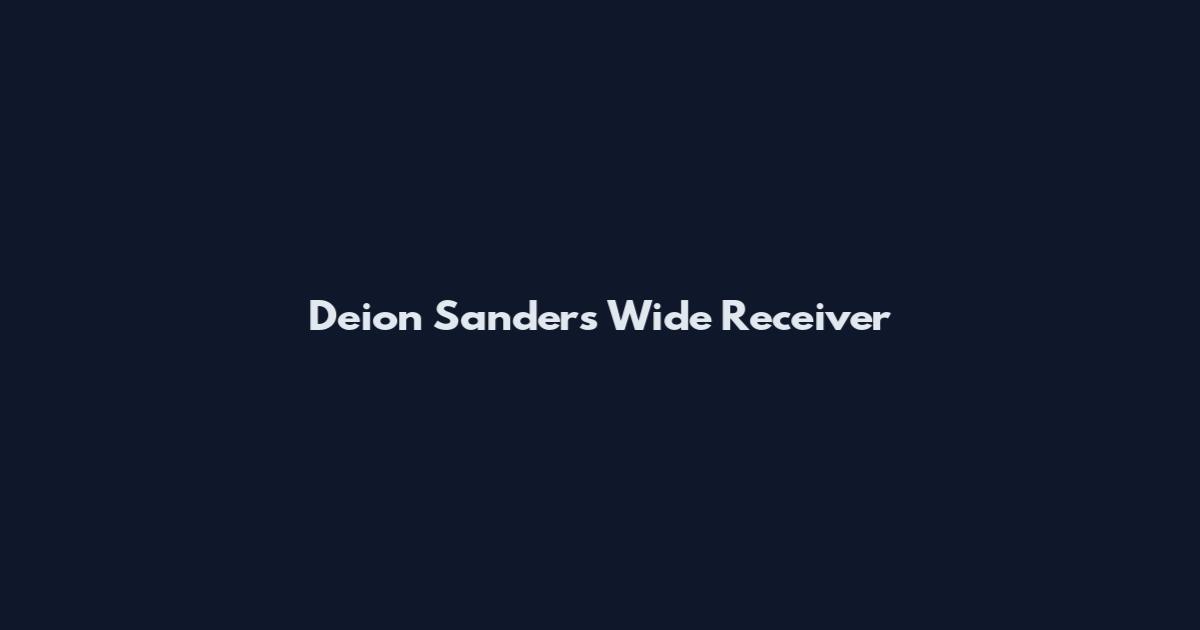 Deion Sanders Wide Receiver