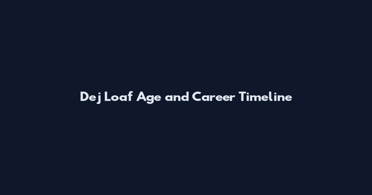 Dej Loaf Age and Career Timeline