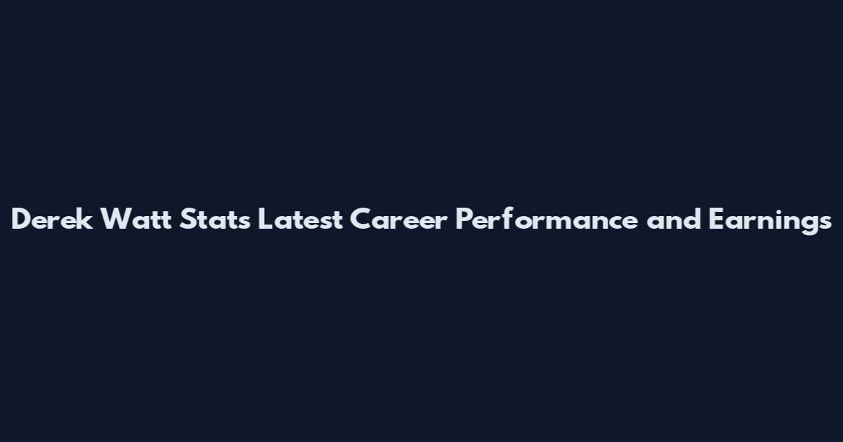 Derek Watt Stats Latest Career Performance and Earnings