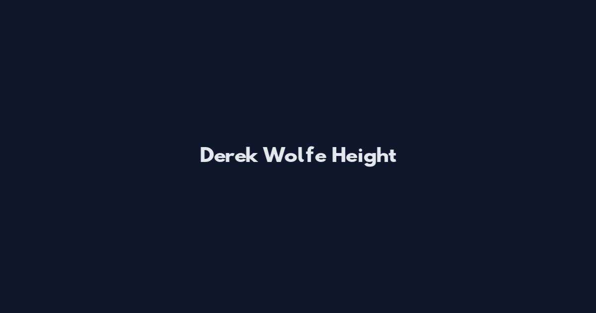 Derek Wolfe Height
