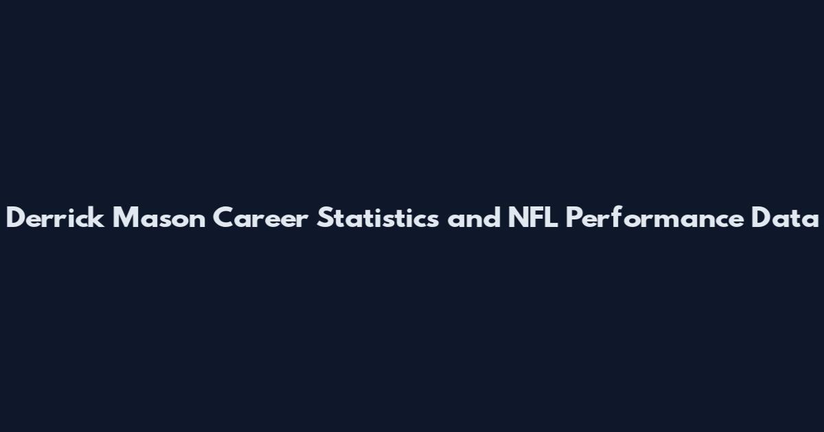 Derrick Mason Career Statistics and NFL Performance Data