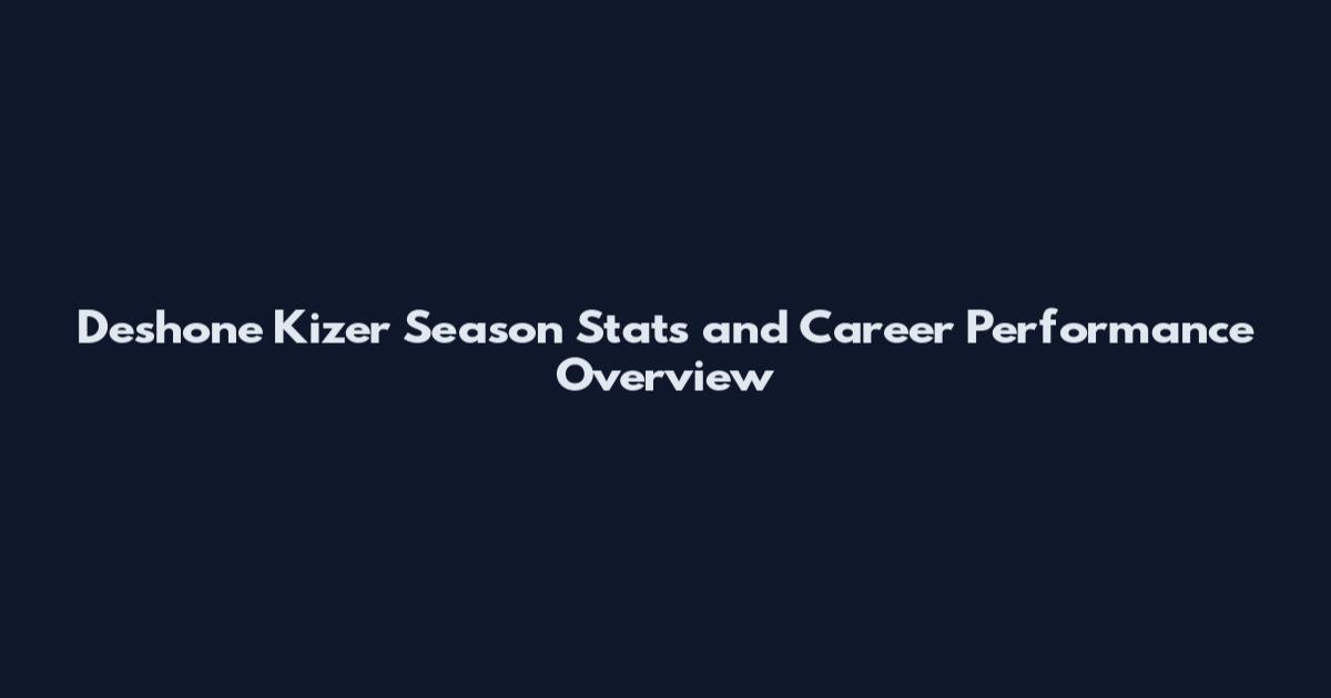 Deshone Kizer Season Stats and Career Performance Overview