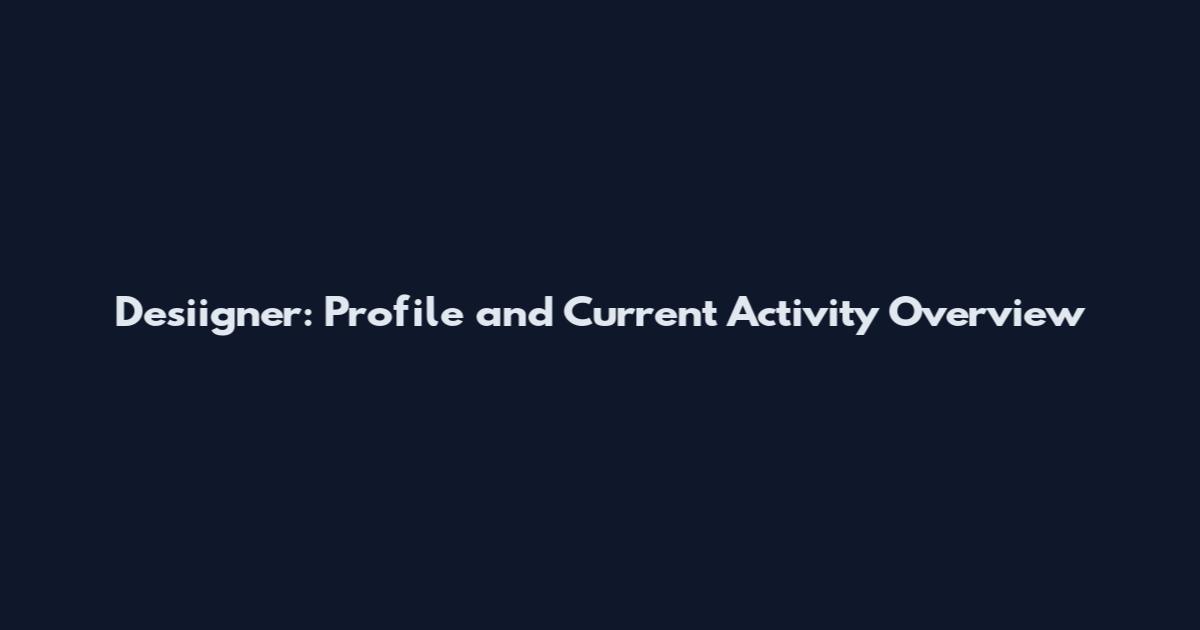 Desiigner: Profile and Current Activity Overview
