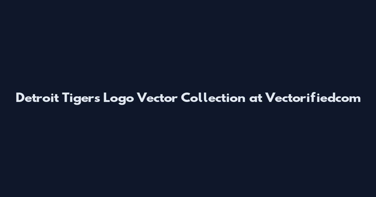 Detroit Tigers Logo Vector Collection at Vectorifiedcom