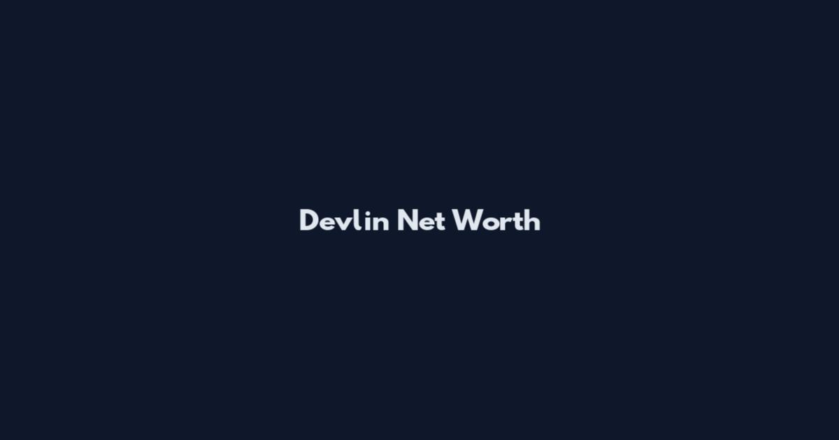 Devlin Net Worth