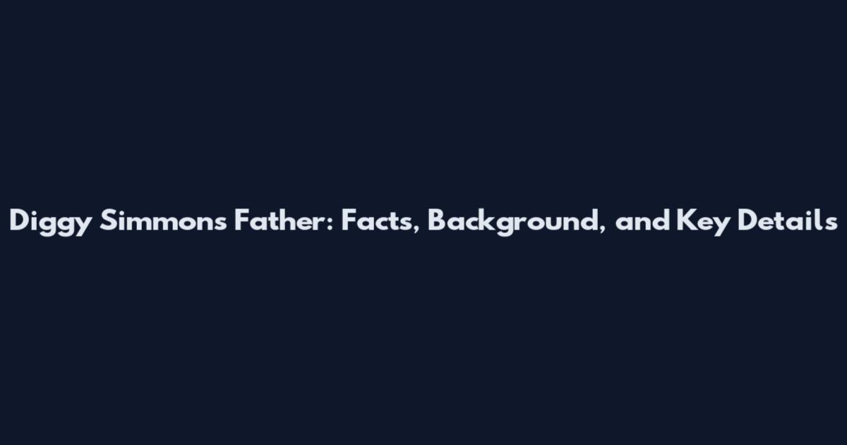 Diggy Simmons Father: Facts, Background, and Key Details