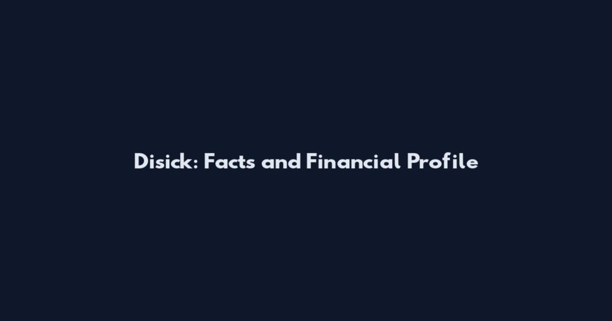 Disick: Facts and Financial Profile