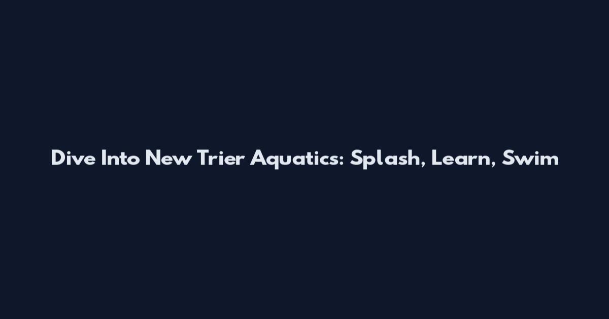 Dive Into New Trier Aquatics: Splash, Learn, Swim