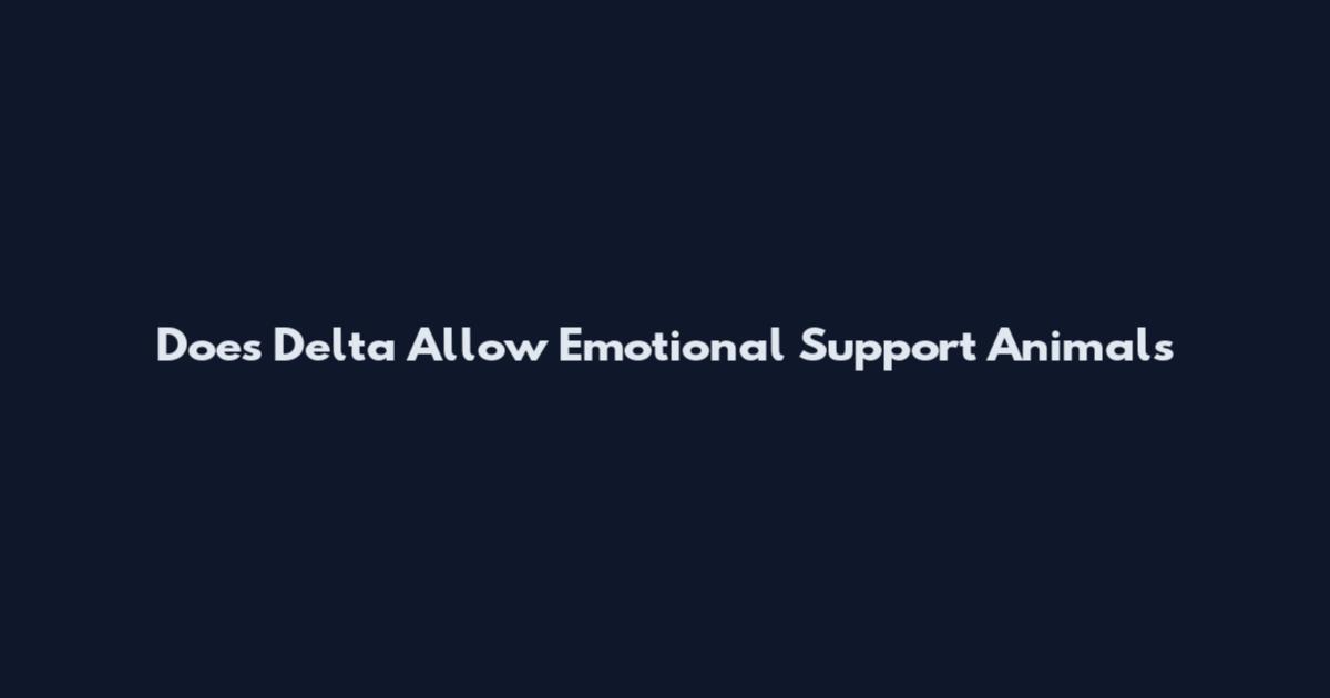 Does Delta Allow Emotional Support Animals