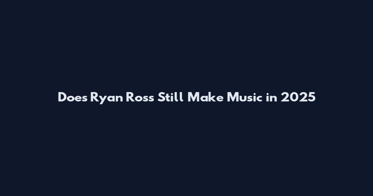 Does Ryan Ross Still Make Music in 2025