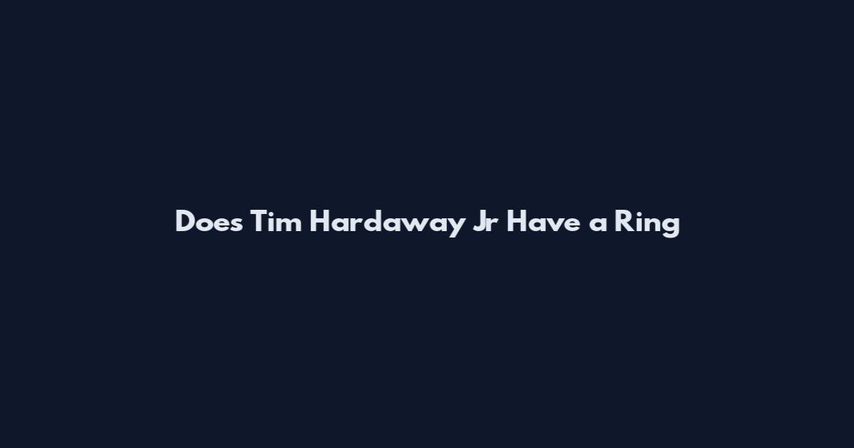 Does Tim Hardaway Jr Have a Ring