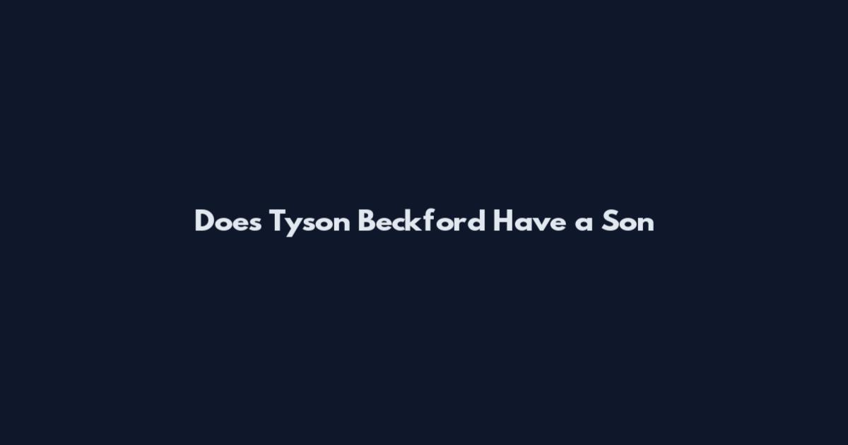 Does Tyson Beckford Have a Son