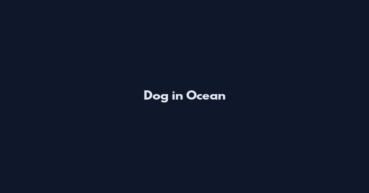 Dog in Ocean