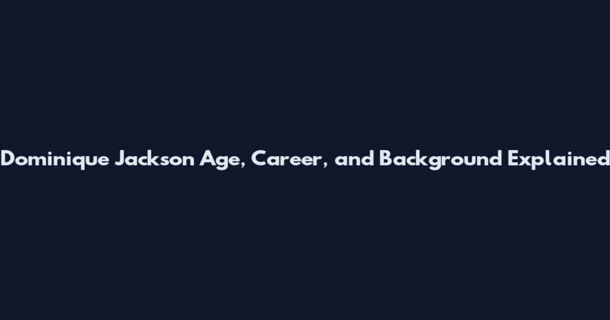 Dominique Jackson Age, Career, and Background Explained