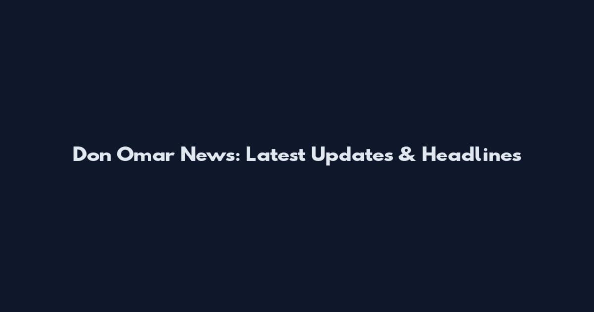 Don Omar News: Latest Updates & Headlines