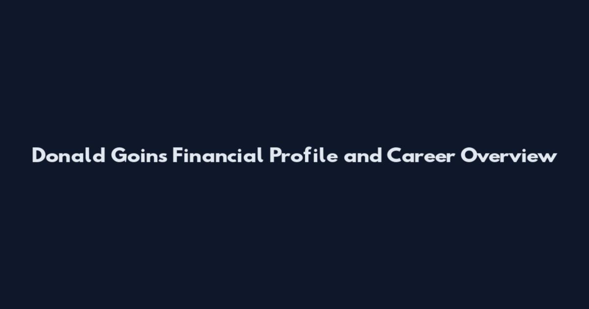 Donald Goins Financial Profile and Career Overview