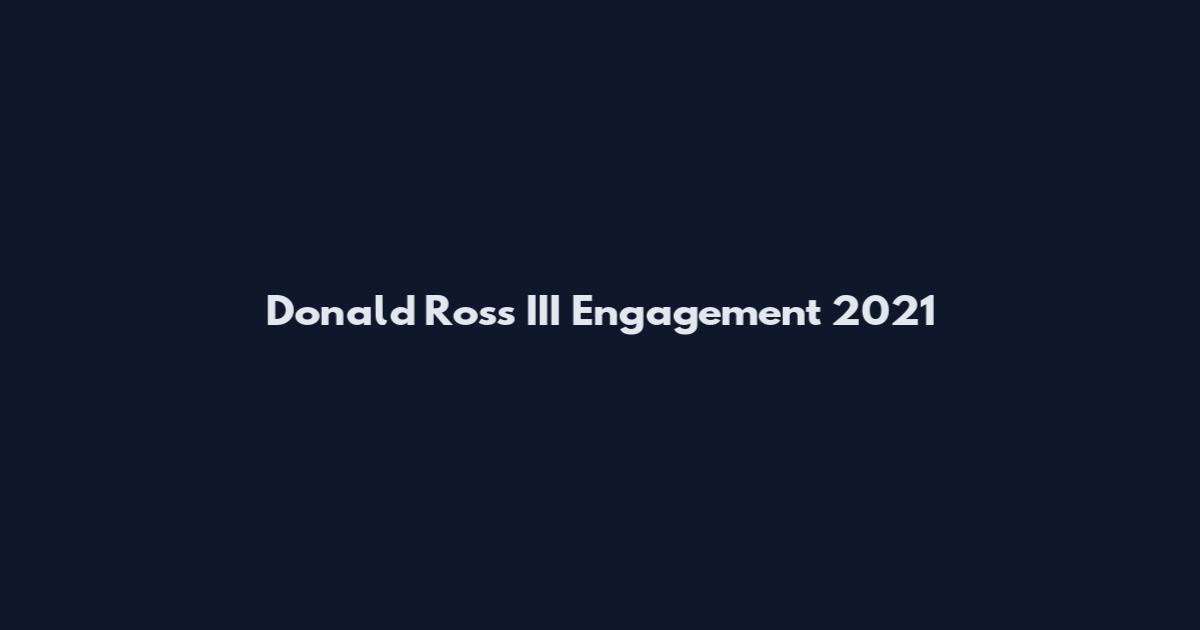 Donald Ross III Engagement 2021