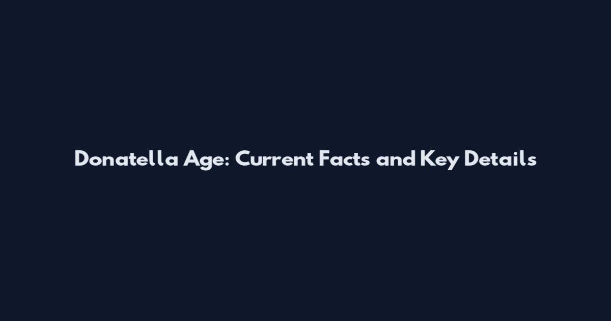 Donatella Age: Current Facts and Key Details