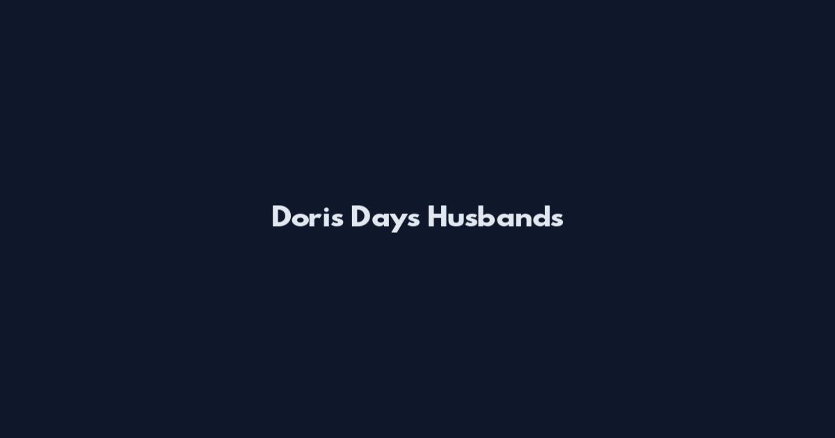 Doris Day's Husbands
