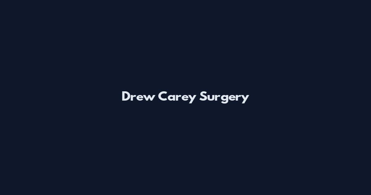 Drew Carey Surgery