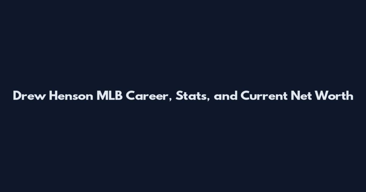 Drew Henson MLB Career, Stats, and Current Net Worth