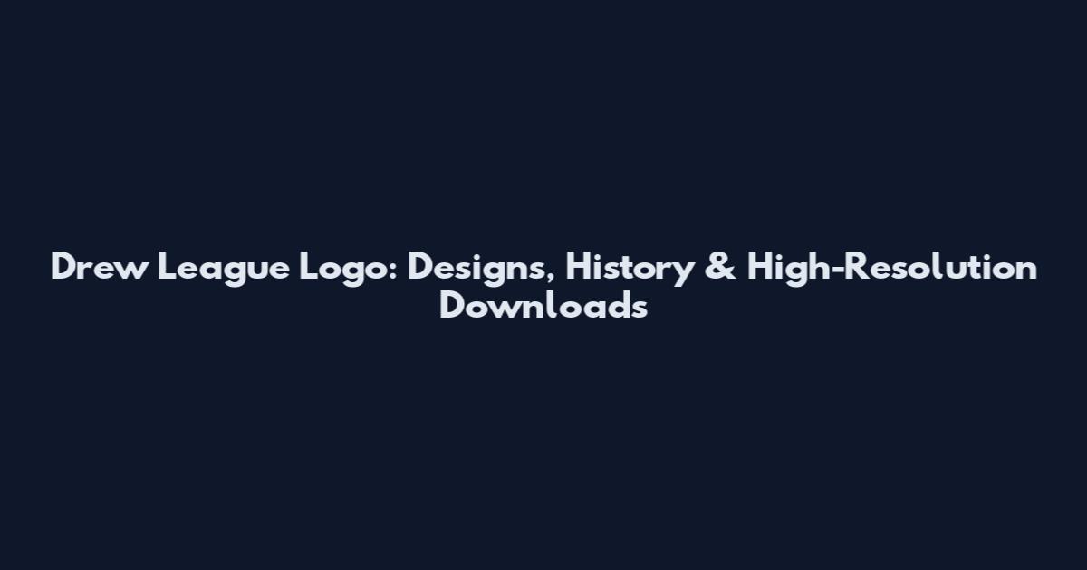 Drew League Logo: Designs, History & High-Resolution Downloads