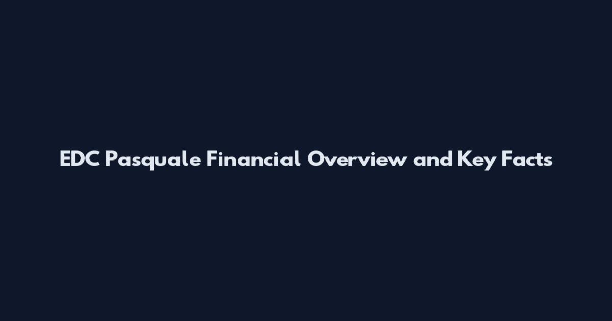 EDC Pasquale Financial Overview and Key Facts