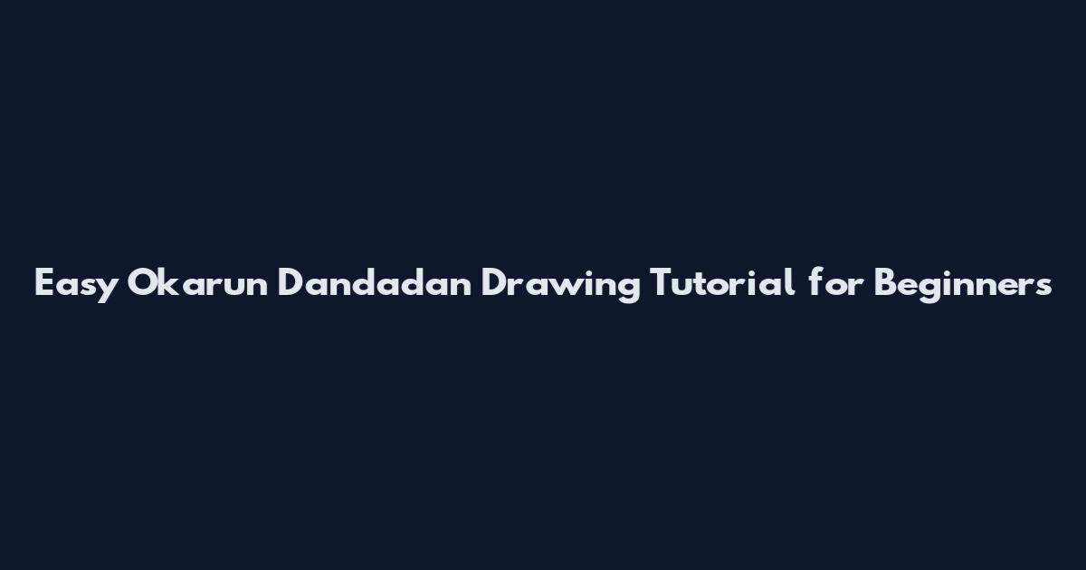 Easy Okarun Dandadan Drawing Tutorial for Beginners