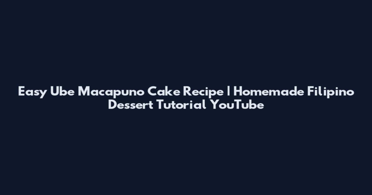 Easy Ube Macapuno Cake Recipe | Homemade Filipino Dessert Tutorial YouTube