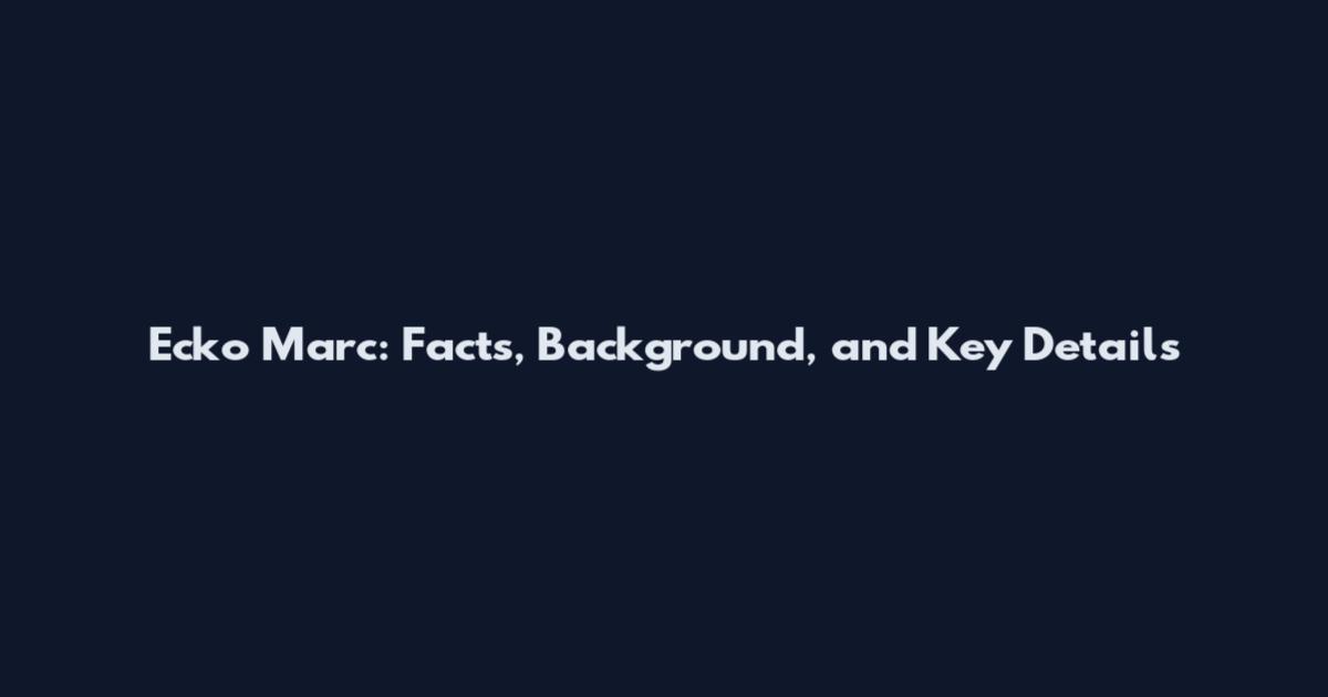 Ecko Marc: Facts, Background, and Key Details