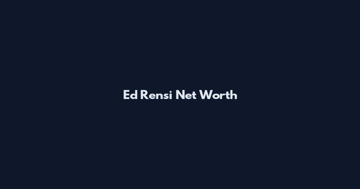 Ed Rensi Net Worth