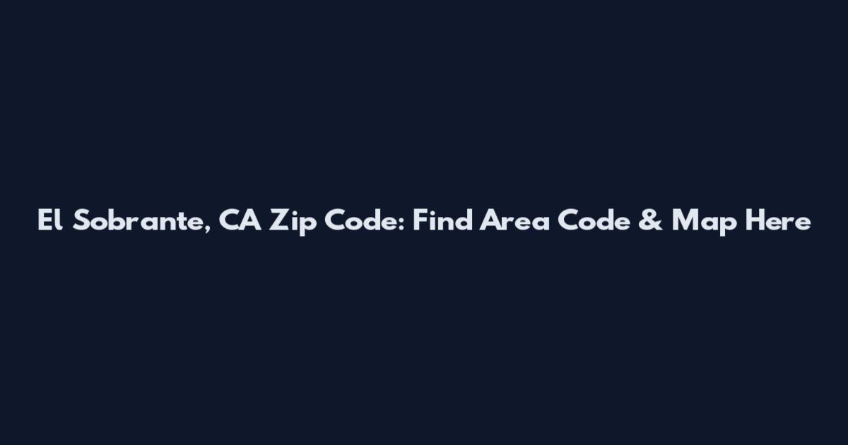 El Sobrante, CA Zip Code: Find Area Code & Map Here