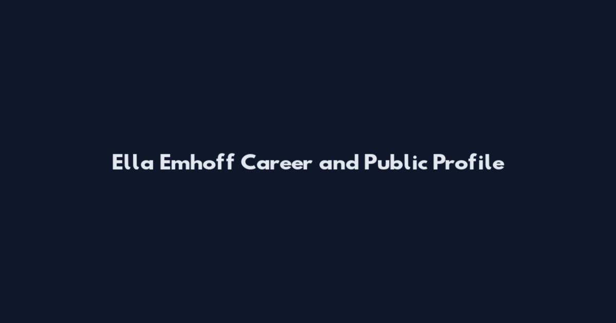 Ella Emhoff Career and Public Profile