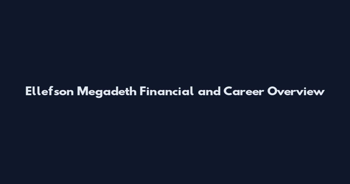 Ellefson Megadeth Financial and Career Overview