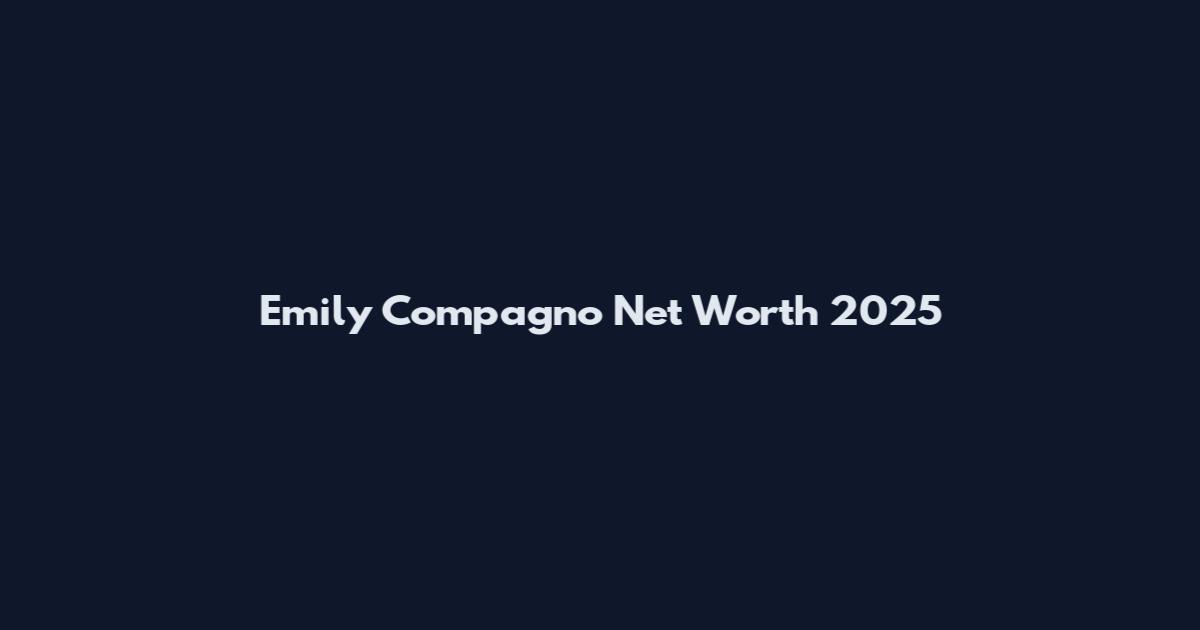 Emily Compagno Net Worth 2025