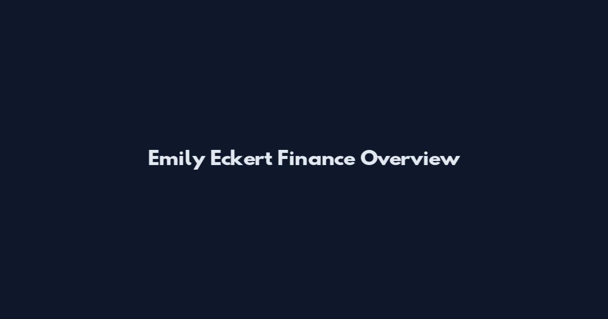 Emily Eckert Finance Overview