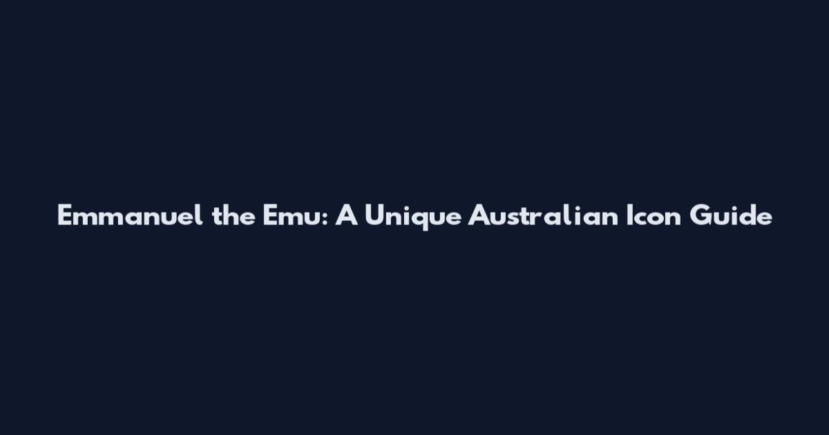Emmanuel the Emu: A Unique Australian Icon Guide